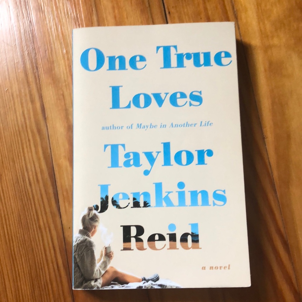 Taylor Jenkins Reid “One True Loves”